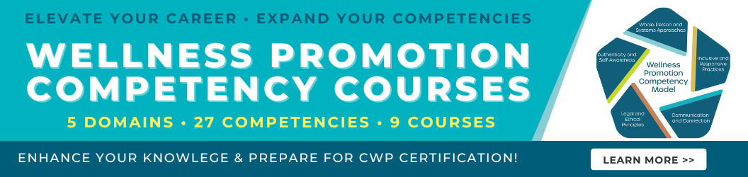 Wellness Promotion Competency Courses